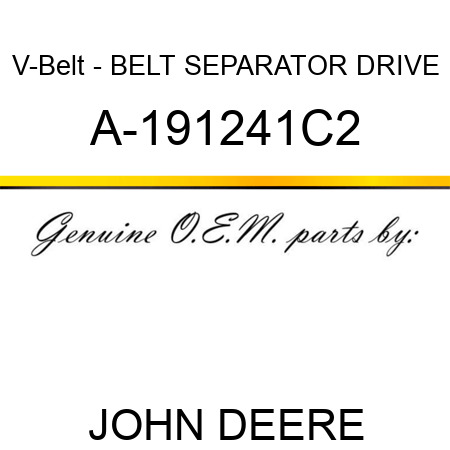 V-Belt - BELT, SEPARATOR DRIVE A-191241C2