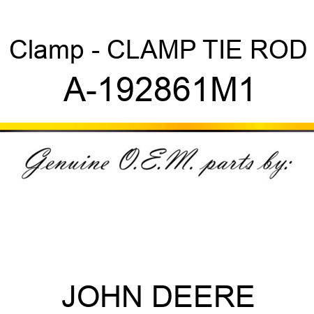 Clamp - CLAMP, TIE ROD A-192861M1