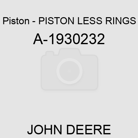 Piston - PISTON LESS RINGS A-1930232