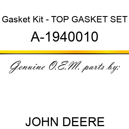Gasket Kit - TOP GASKET SET A-1940010