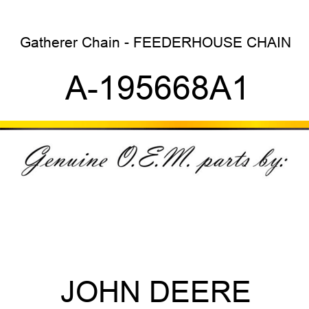 Gatherer Chain - FEEDERHOUSE CHAIN A-195668A1