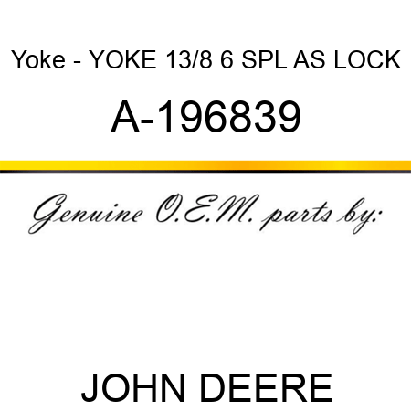 Yoke - YOKE 13/8 6 SPL AS LOCK A-196839