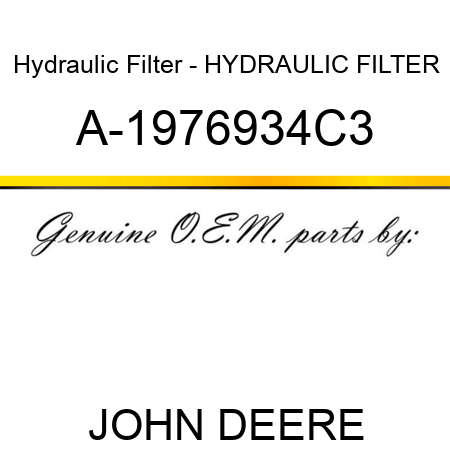 Hydraulic Filter - HYDRAULIC FILTER A-1976934C3