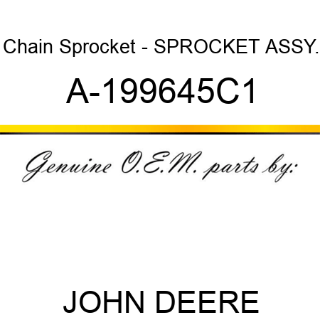 Chain Sprocket - SPROCKET ASSY. A-199645C1