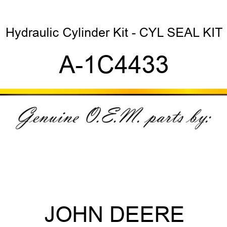 Hydraulic Cylinder Kit - CYL SEAL KIT A-1C4433