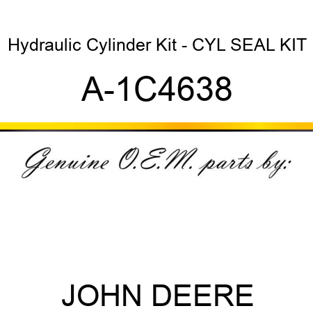 Hydraulic Cylinder Kit - CYL SEAL KIT A-1C4638