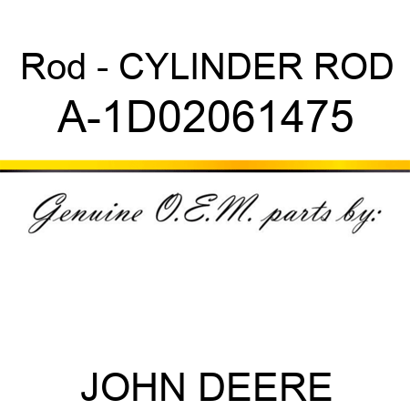 Rod - CYLINDER ROD A-1D02061475