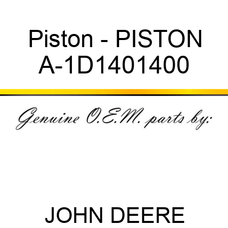 Piston - PISTON A-1D1401400
