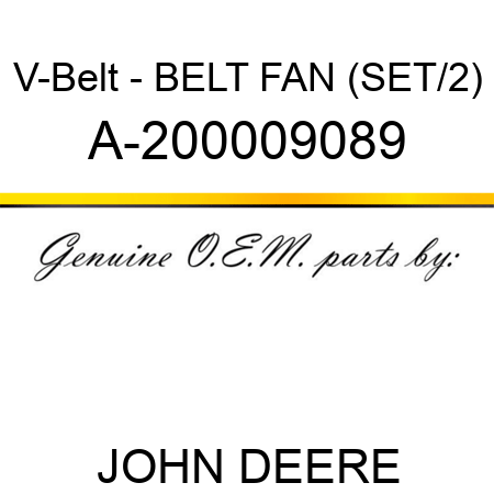 V-Belt - BELT, FAN (SET/2) A-200009089