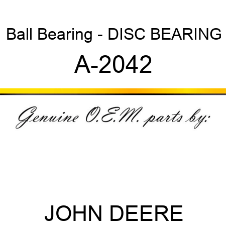 Ball Bearing - DISC BEARING A-2042
