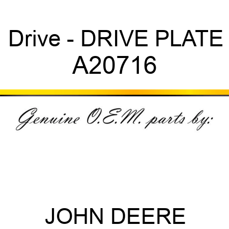 Drive - DRIVE PLATE A20716