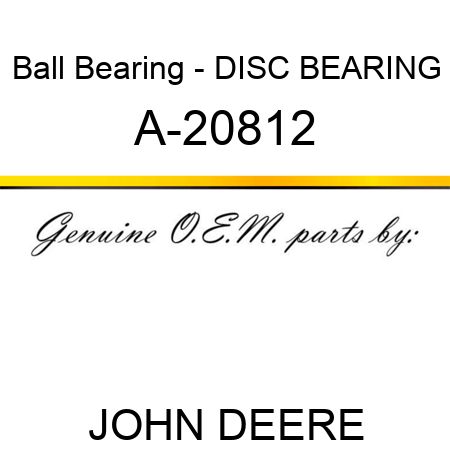 Ball Bearing - DISC BEARING A-20812