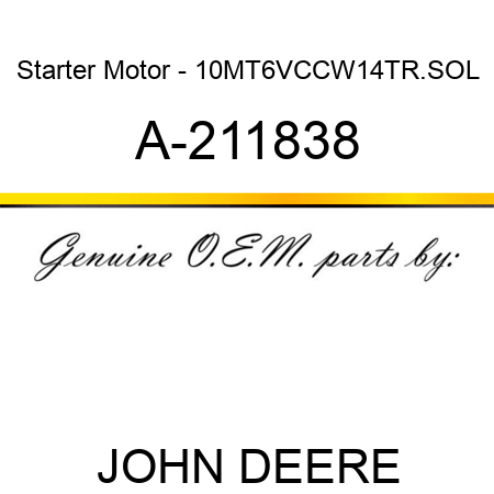 Starter Motor - 10MT,6V,CCW,14T,R.SOL A-211838