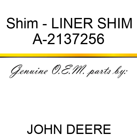 Shim - LINER SHIM A-2137256