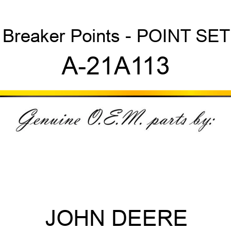 Breaker Points - POINT SET A-21A113