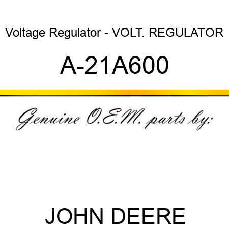 Voltage Regulator - VOLT. REGULATOR A-21A600