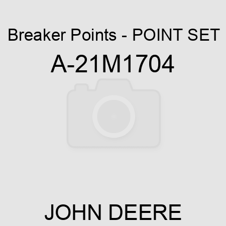 Breaker Points - POINT SET A-21M1704