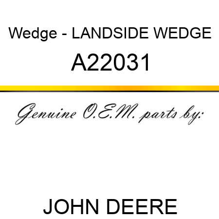 Wedge - LANDSIDE WEDGE A22031