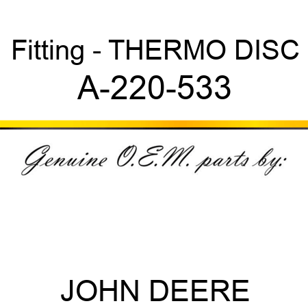 Fitting - THERMO DISC A-220-533