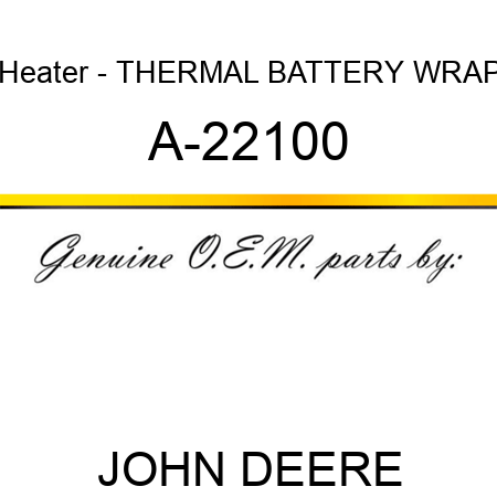 Heater - THERMAL BATTERY WRAP A-22100