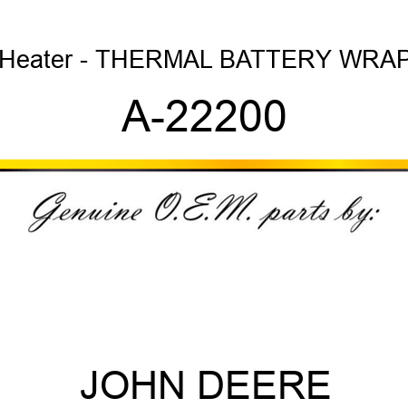 Heater - THERMAL BATTERY WRAP A-22200