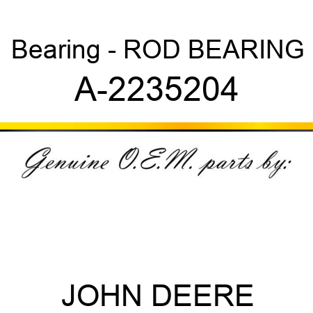 Bearing - ROD BEARING A-2235204