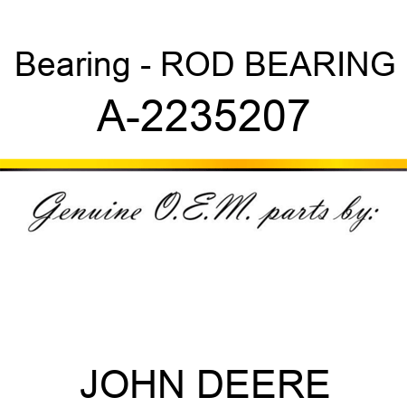 Bearing - ROD BEARING A-2235207