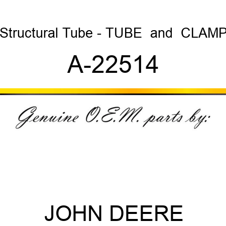 Structural Tube - TUBE & CLAMP A-22514