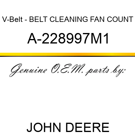 V-Belt - BELT, CLEANING FAN, COUNT A-228997M1