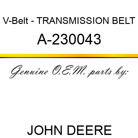 V-Belt - TRANSMISSION BELT A-230043