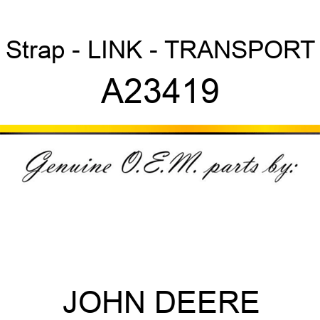 Strap - LINK - TRANSPORT A23419
