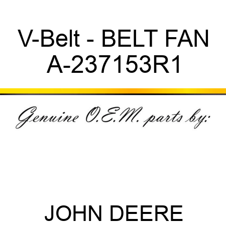 V-Belt - BELT, FAN A-237153R1