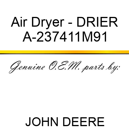 Air Dryer - DRIER A-237411M91
