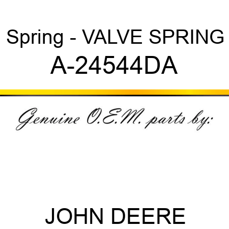 Spring - VALVE SPRING A-24544DA