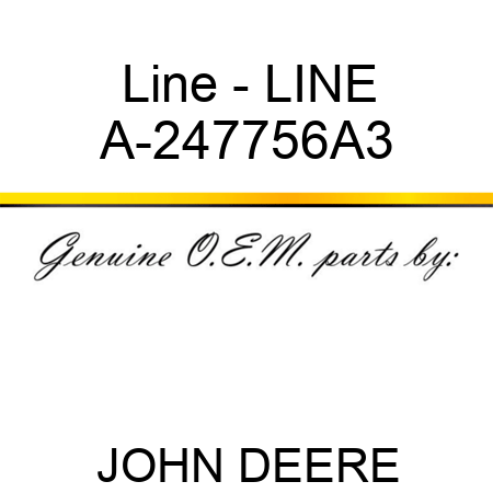 Line - LINE A-247756A3