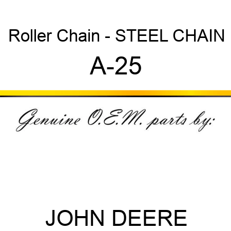 Roller Chain - STEEL CHAIN A-25