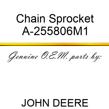 Chain Sprocket A-255806M1