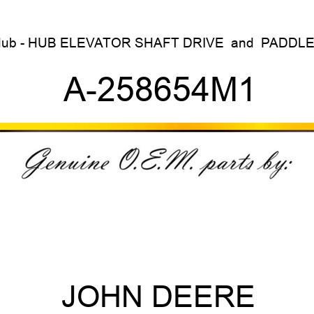 Hub - HUB, ELEVATOR SHAFT DRIVE & PADDLES A-258654M1