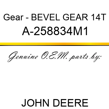Gear - BEVEL GEAR 14T A-258834M1