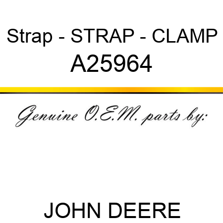 Strap - STRAP - CLAMP A25964