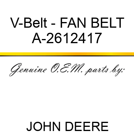 V-Belt - FAN BELT A-2612417