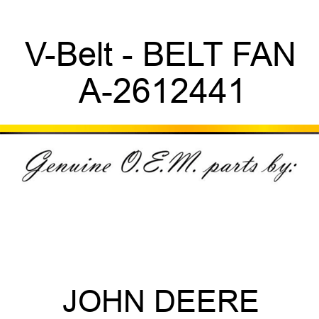 V-Belt - BELT, FAN A-2612441