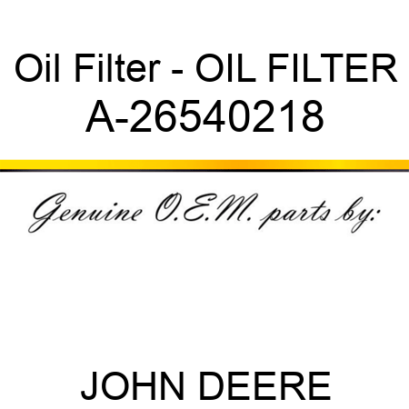 Oil Filter - OIL FILTER A-26540218