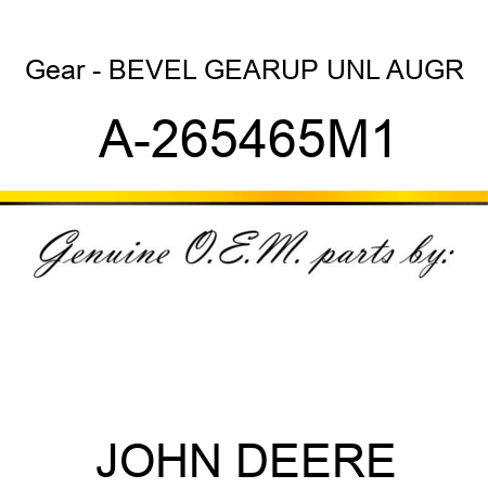 Gear - BEVEL GEAR,UP UNL AUGR A-265465M1