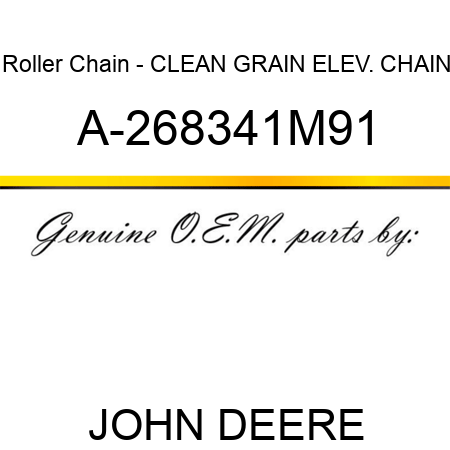 Roller Chain - CLEAN GRAIN ELEV. CHAIN A-268341M91
