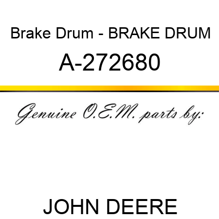 Brake Drum - BRAKE DRUM A-272680