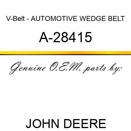 V-Belt - AUTOMOTIVE WEDGE BELT A-28415