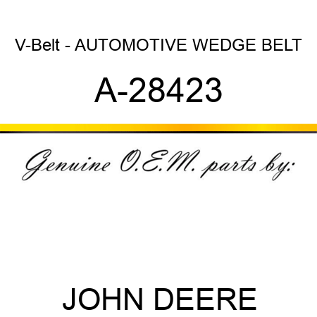 V-Belt - AUTOMOTIVE WEDGE BELT A-28423