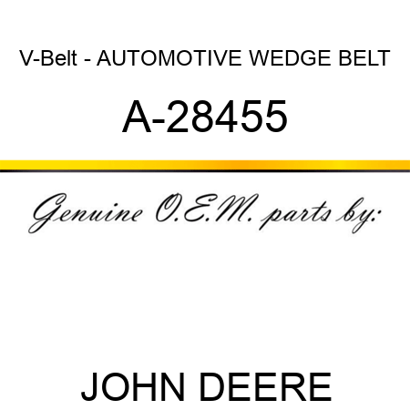 V-Belt - AUTOMOTIVE WEDGE BELT A-28455
