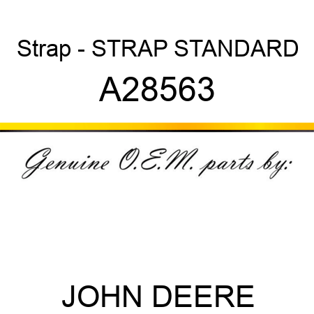 Strap - STRAP, STANDARD A28563